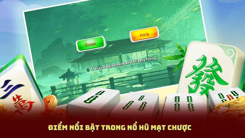 Điểm nổi bật trong Nổ Hũ Mạt Chược